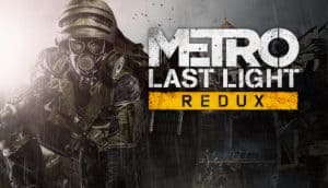 Metro Last Light Your View Your Choice