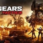 Gears Tactics 6 Gears Tactics