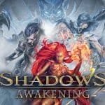 Shadows Awakening 6 Shadows Awakening