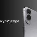 Samsung Galaxy S25 Edge beautiful design, slim battery, is it worth buying 3 Samsung Galaxy S25 Edge